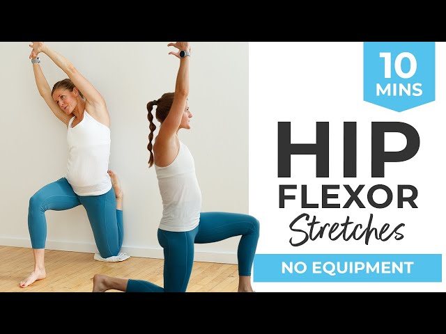 6 Hip Flexor Stretches Your Body Really Needs! - Nourish, Move, Love