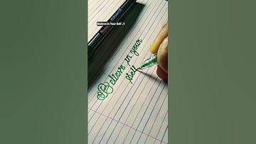 Write "Believe In Your Self"In Calligraphy Cursive Writing|Handwriting Art|#believeinyourself #short
