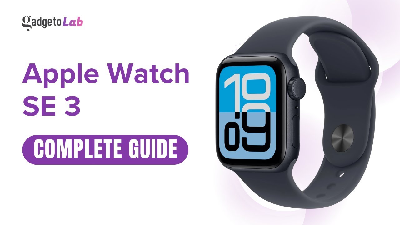 Apple Watch SE 3  | Setup & Features | Complete Guide