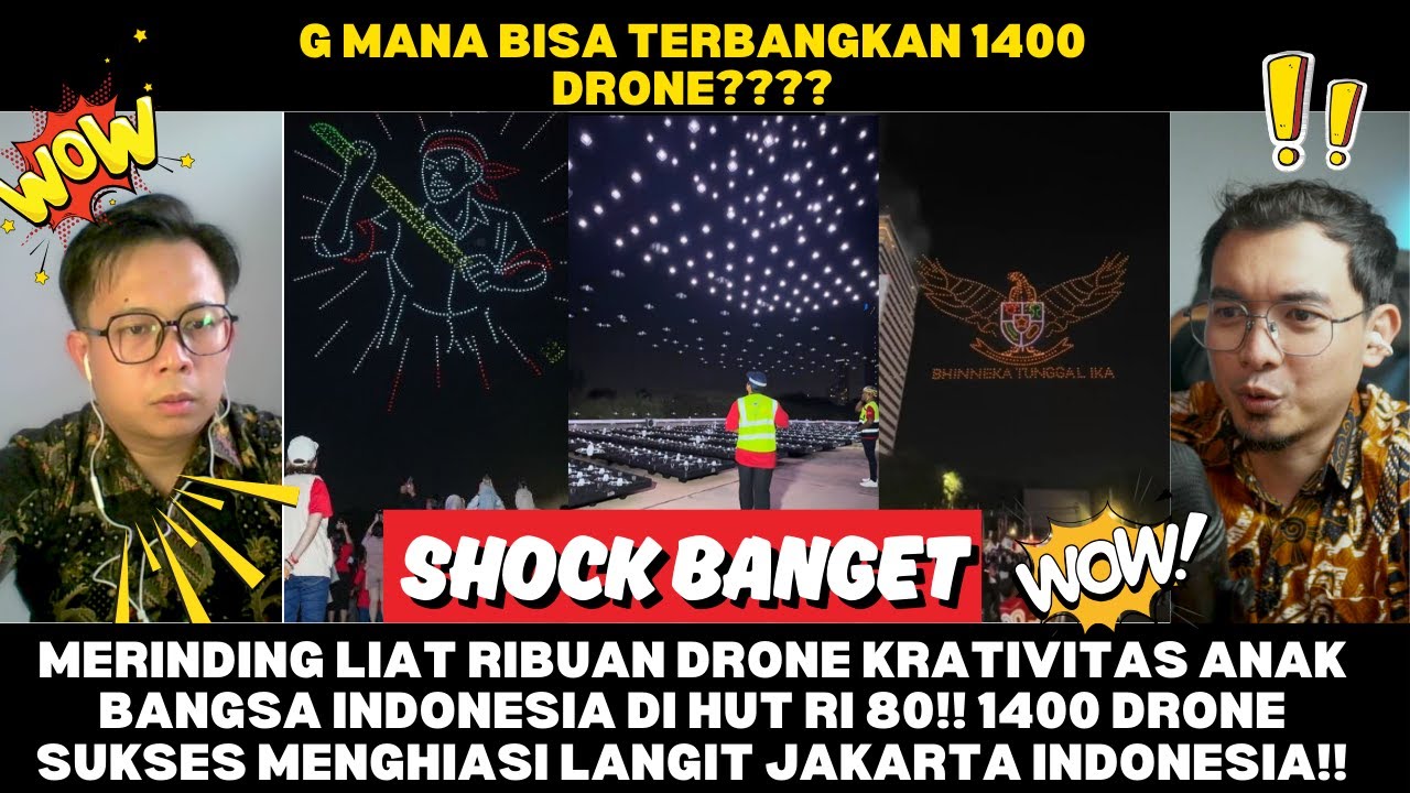 MERINDING LIAT RIBUAN DRONE KRATIVITAS ANAK BANGSA INDONESIA DI HUT RI 80!!