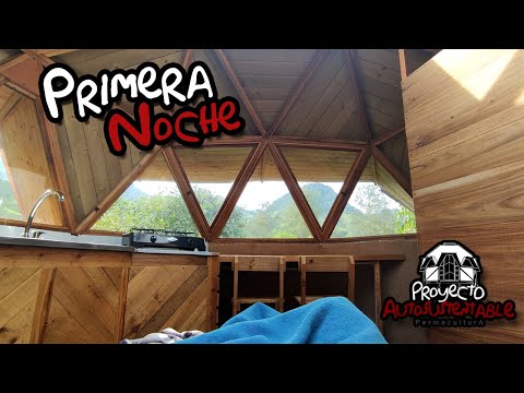 Primera noche y acceso -domo seta-