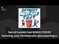 Detroit Koolaid Cast (Detroit Lions Podcast) BONUS SHOW featuring Joey Christopoulos @joeysportsguy
