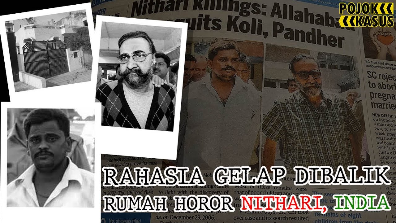 NITHARI KILLINGS | MORINDER SINGH PAMDHER | TERNYATA INDIA DULU TIDAK BAIK - BAIK SAJA  