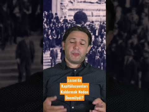 Lozan ve Kapitülasyonlar