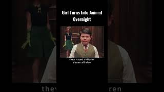 Girl Turns Into Animal Overnight