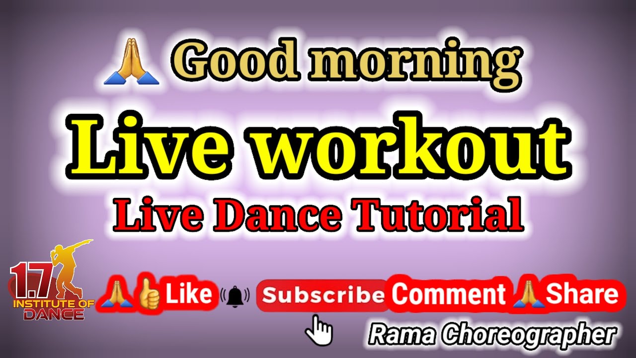 Good morning | Live workout | Dance Tutorial - YouTube