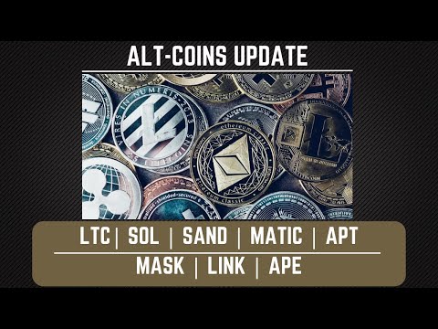 [ SPECIAL WEEKEND UPDATE ] ANALISA ALT-COINS | LTC | SOL | SAND | MATIC | APT | MASK | LINK | APE