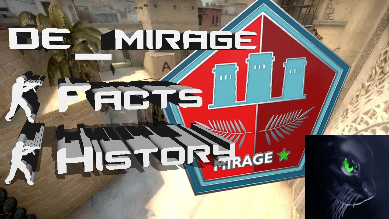 de_mirage - CS:GO Map History, Information and Trivia - YouTube
