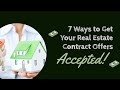 7 ways to get real estate offers accepted