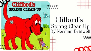 🐶 Stories for Kids Read Aloud for Earth Day 🐶 Cliffords Spring Clean Up [ READ ALONG VIDEO ]