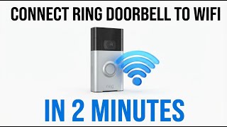 How to Connect Ring Doorbell to Wi-Fi (Step-by-Step Guide 2026) screenshot 2