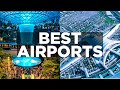 Best airports in the world