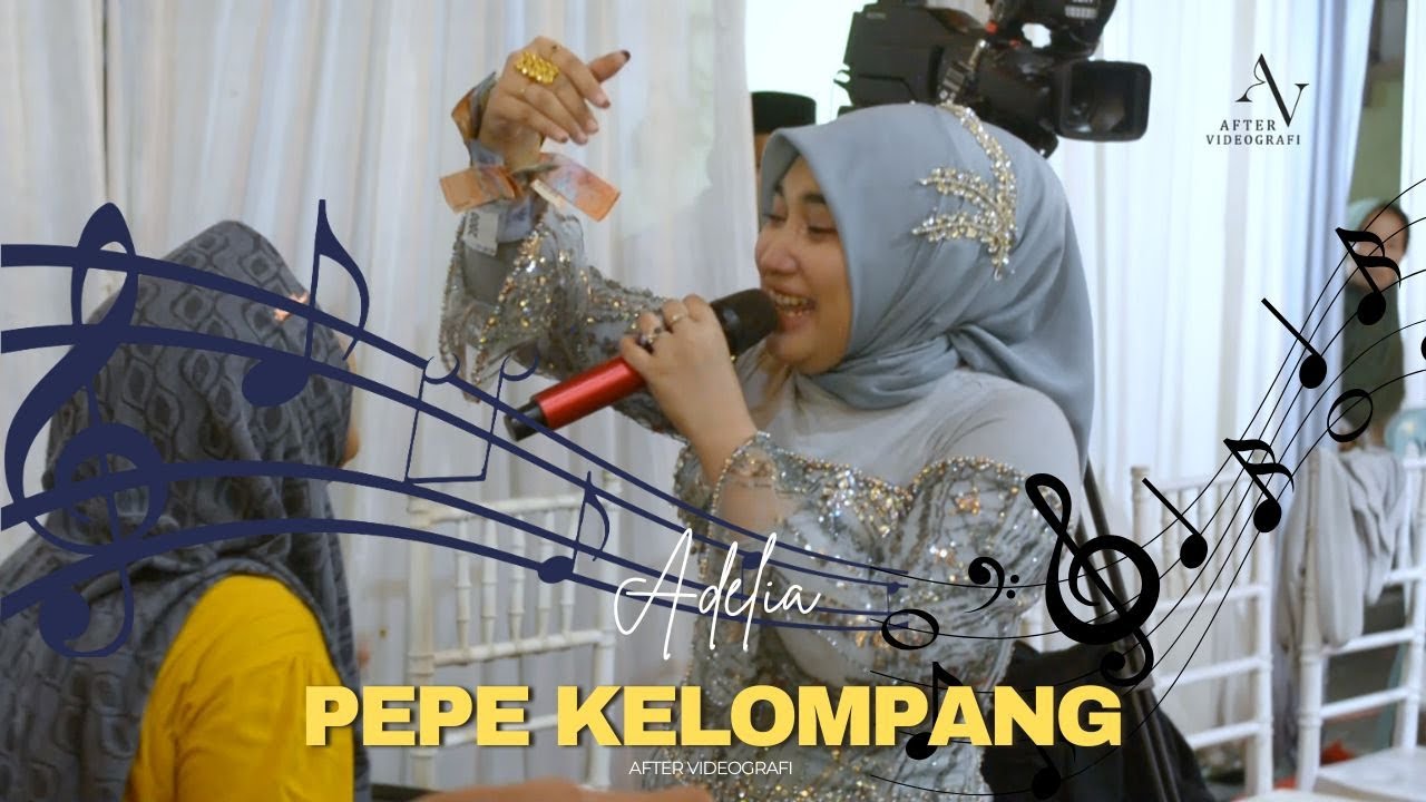 ADELIA | PEPE KELOMPANG | FULL SAWER PERNIKAHAN JEMBER