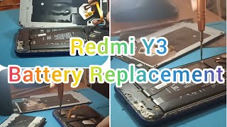 Redmi Y3 Battery Replacement ဆာတာChannel