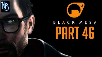 Black Mesa Walkthrough Part 46 No Commentary