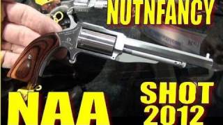 NUTNFANCY SHOT 2012: North American Arms!