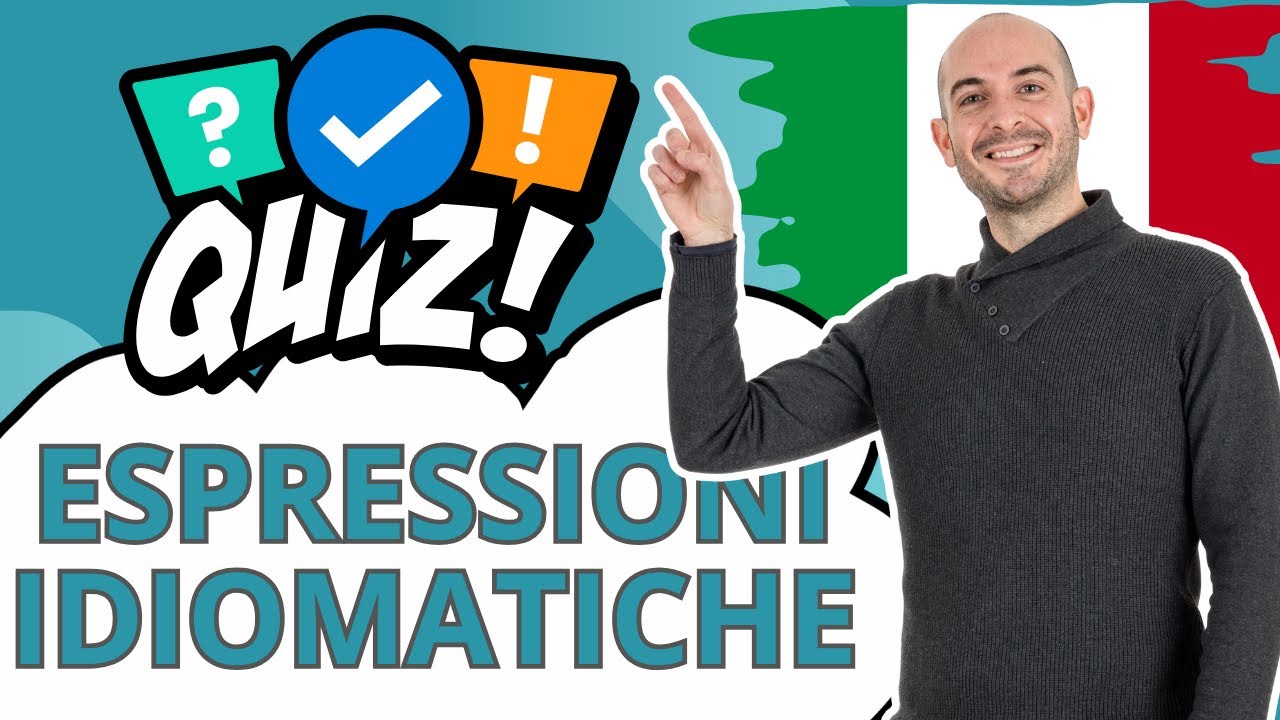 TEST: le espressioni idiomatiche italiane | Impara l'italiano con Francesco