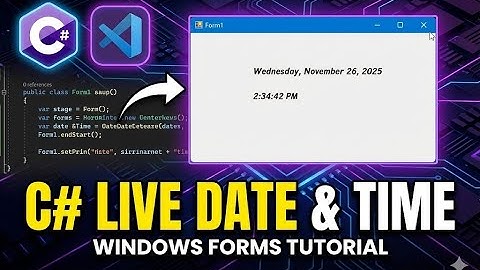 How to Display Live Date & Time in C# Windows Forms Application