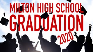 Milton High School Graduation 2020