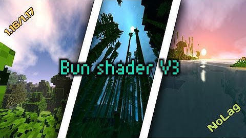 Cool shader for Minecraft Bedrock Edition no lag || BUN Shader V3 (Standar) *Low Quality Video*