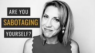 What Is SelfSabotage & How To Know If You're Doing It