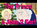 The Prince A Joke 2 Far!