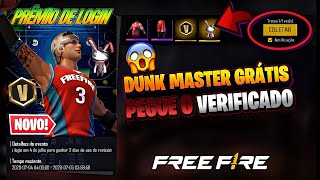 URGENTE!! PEGUE O DUNK MASTER GRÁTIS, PASSES ANTIGOS? VERIFICADO PARA TODOS? E 6 PUNHOS - FREE FIRE