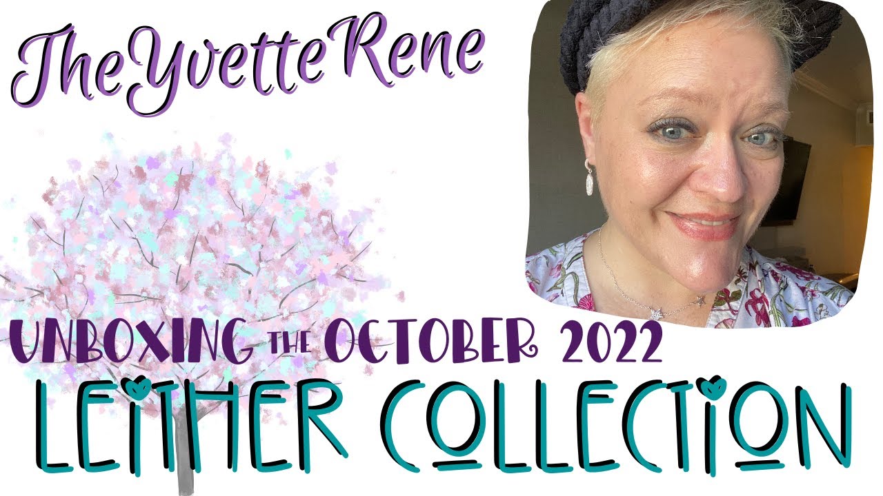 Leither Leither Collection Unboxing + New Qtrly Sub! | October 2022 ...