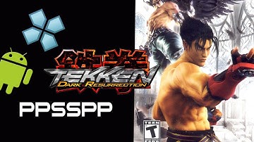 Android  - Tekken: Dark Resurrection for PSP  [PPSSPP Emulator on Android]