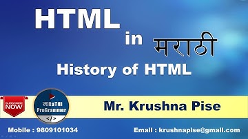 Lecture #2: History of HTML | HTML Tutorials For Beginners | Marathi | Krushna Pise