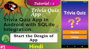 How to make Quiz App in Android Studio | Quiz App in Android with SQlite | Start the Project Part 1