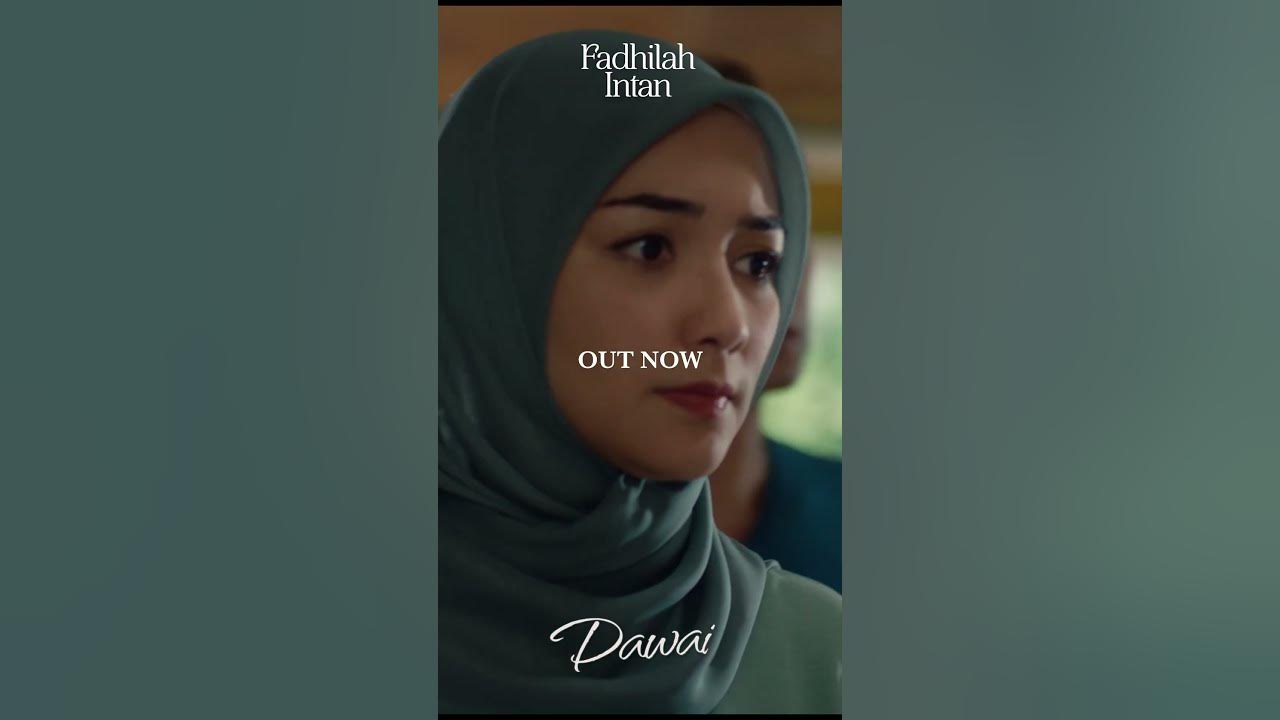 Fadhilah Intan - Dawai OST. Air Mata Di Ujung Sajadah (Official Music Video) #dawai #fadhilahintan Fadhilah Intan - Dawai OST. Air Mata Di Ujung Sajadah (Official Music Video) #dawai #fadhilahintan