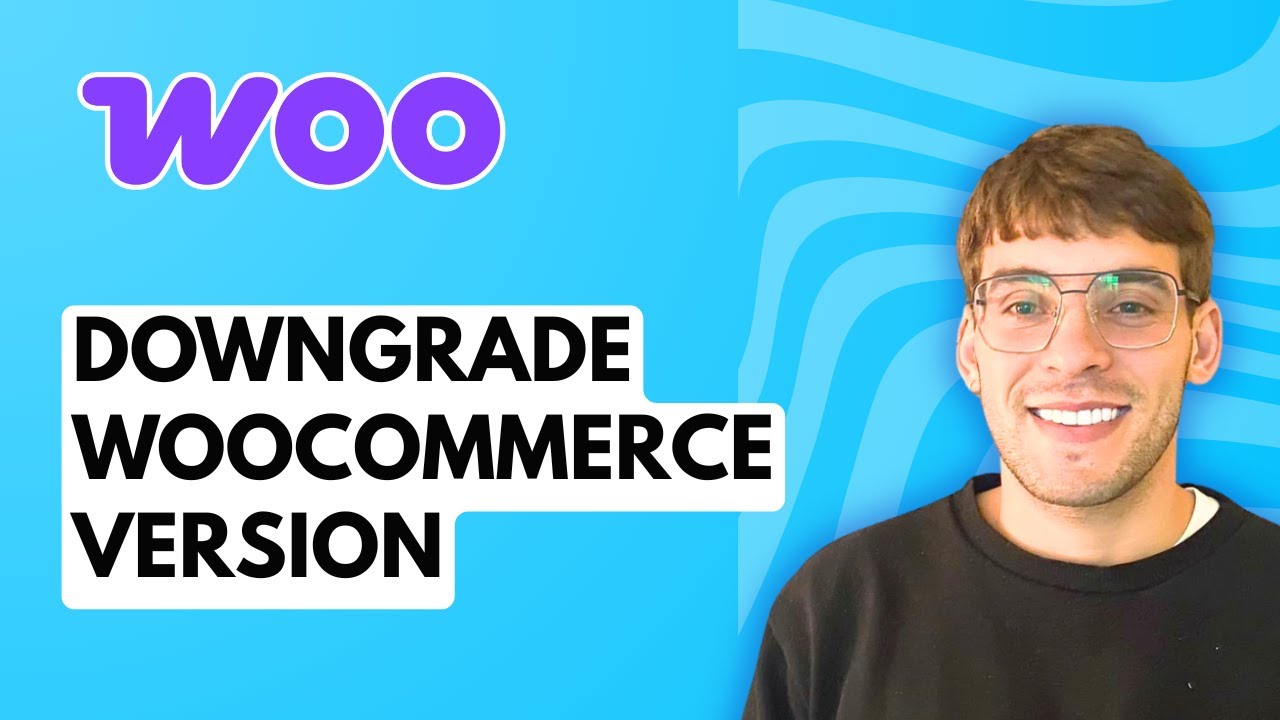 How to Downgrade WooCommerce Version [2026 Full Guide]