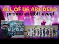 all of us are dead(promo exhibit event)part 2/Ryan E_tv