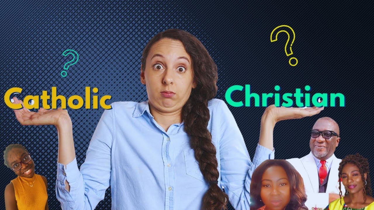 Is There A Difference Between Catholic & Christian | Young People Ask