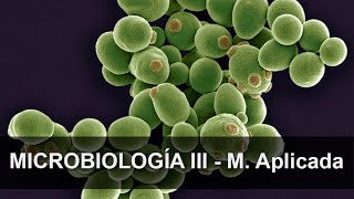 Microbiología 03: Microbiología aplicada