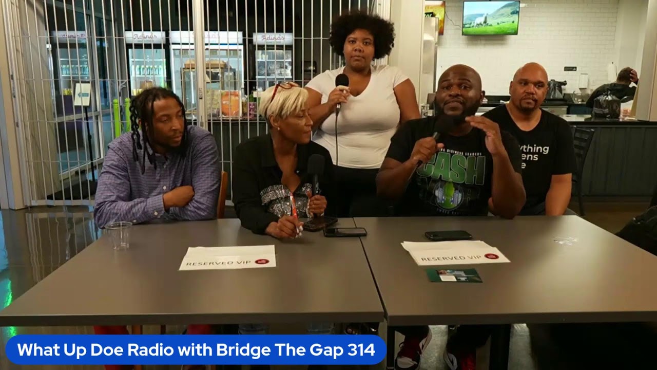 What Up Doe Radio with Twyla Lee Bridge The Gap 314