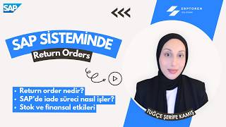 SAP Return Order Nedir? | İade Süreci (MIGO &amp; MIRO) Detaylı Anlatım