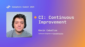 CI: Continuous Improvement