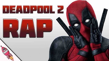 DEADPOOL 2 RAP SONG | Rockit Gaming