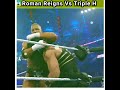 Hard 😱💥 Roman Reigns Vs Triple H|Fight #shortvideo #viralvideo #youtubeshorts #crafts #youtube image