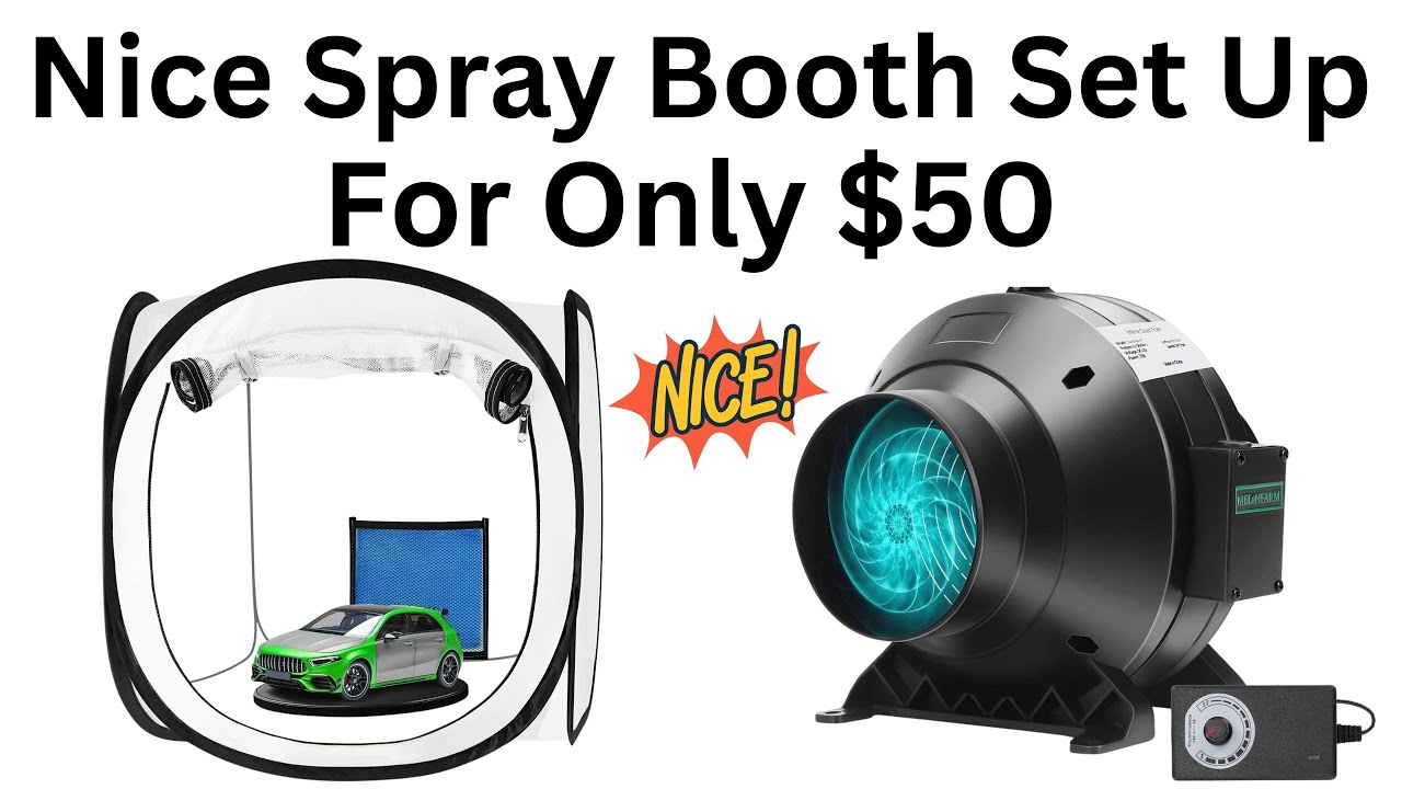 Отличная покрасочная камера всего за 50 долларов