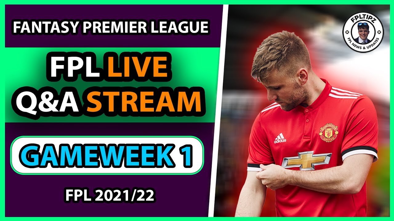 FPL LIVE Q&A STREAM  | Gameweek 1 Draft | Fantasy Premier League 2021/22 Tips
