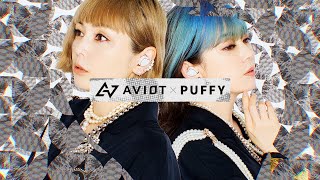 PUFFY、tofubeatsプロデュースの「ALWAYS」MVと連動  きらびやかな世界を旅する　「AVIOT」新CM