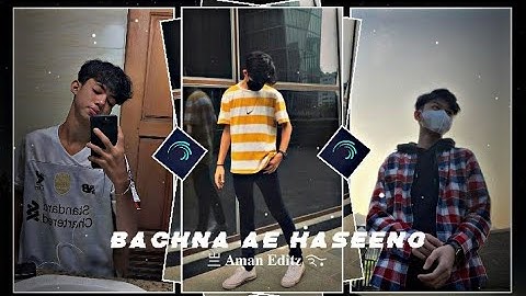 BACHNA AE HASEENO 😎🔥 || NEW TREND SONG 🎶🦋 || NEW XML FILE 🥴💥 || #xml #xml_file @AmanEditz9118