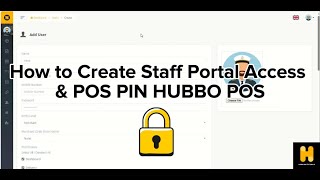 How to Create Staff Portal Access & POS PIN HUBBO POS