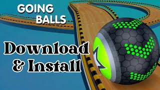 How to Install Going Ball Game? 2024 | Going Balls screenshot 5