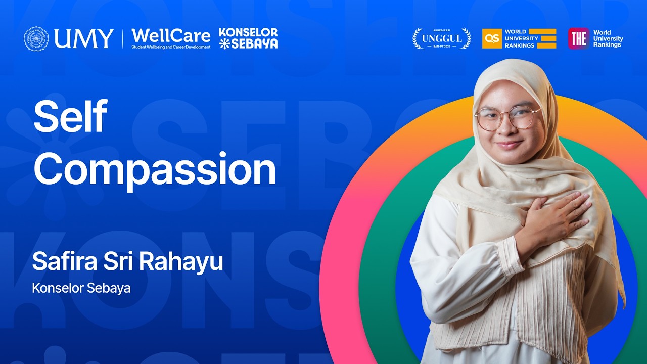 Self Compassion - Konselor Sebaya UMY