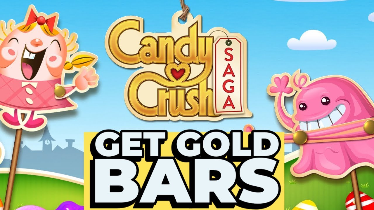 How to Get Gold Bars in Candy Crush Saga 2025? - YouTube
