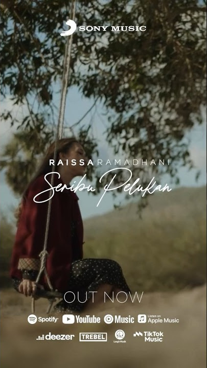 Out Now! Lyric Video Raissa Ramadhani “Seribu Pelukan” #raissaramadhani #seribupelukan